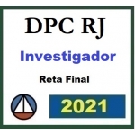 PC RJ - Investigador de Polícia - Pós Edital - Reta Final (CERS 2021.2) Polícia Civil Rio de Janeiro